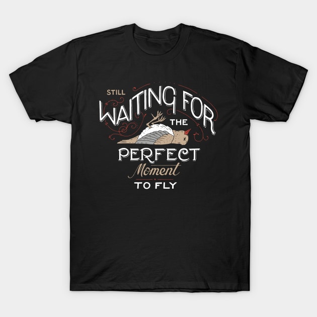 Still waiting T-Shirt by goshawaf